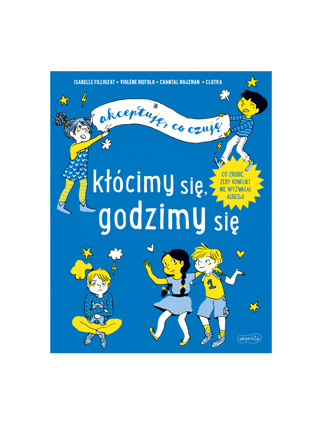 Kłócimy się, godzimy się