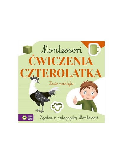 Montessori. Esercizi per un bambino di quattro anni