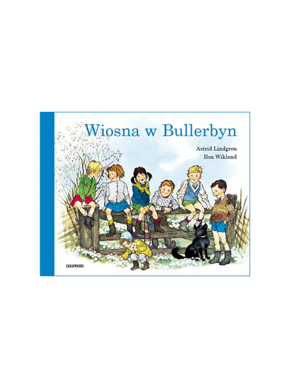 Wiosna w Bullerbyn