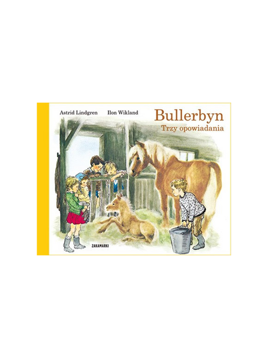 Bullerbyn. Tres Historias