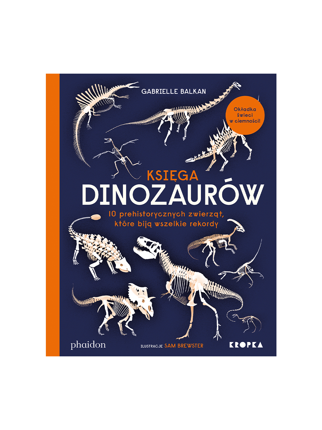 Libro dei dinosauri. 10 animali preistorici che battono tutti i record