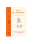 Be like Paddington. A book full of goodness
