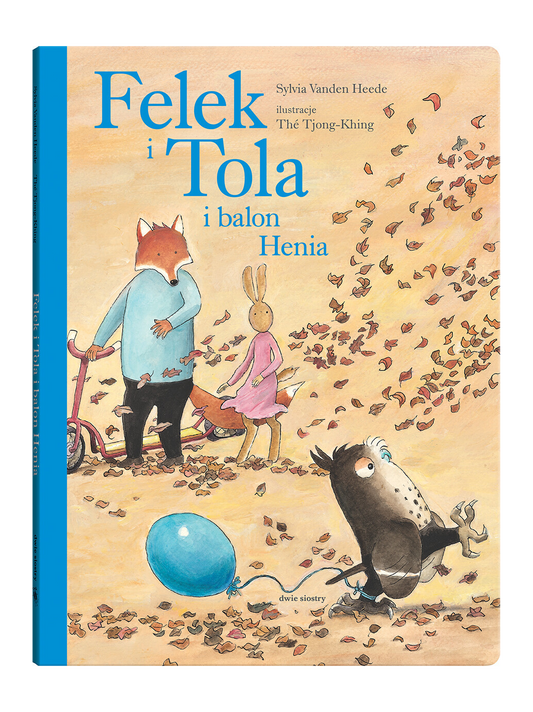 Felek y Tola y el globo de Henio.