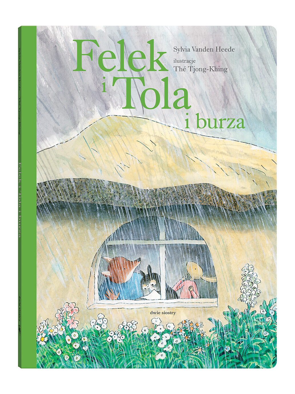 Felek and Tola and the storm