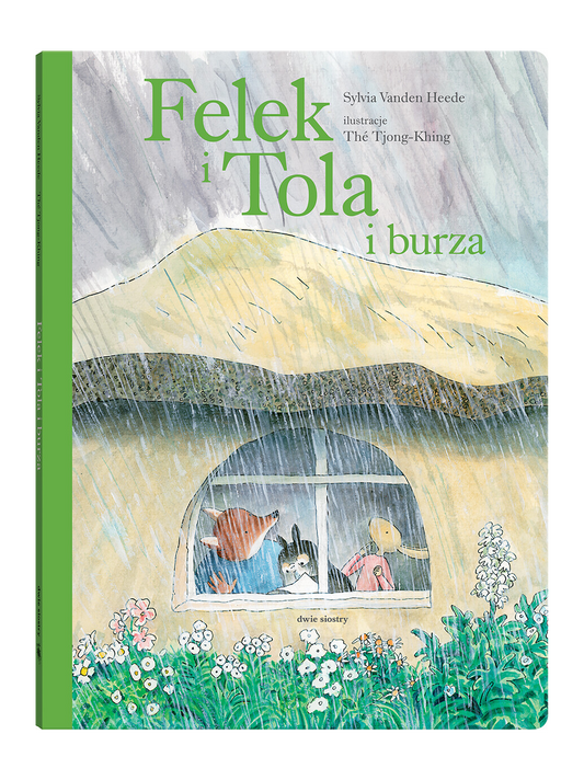 Felek and Tola and the storm