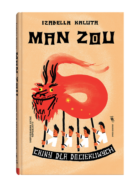 Man Zou. China for the inquisitive