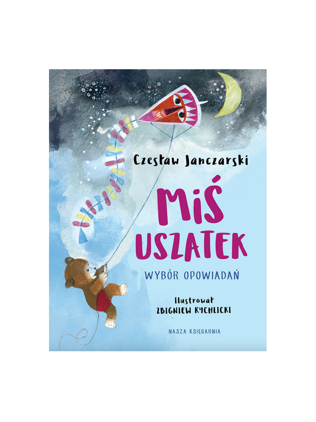 Miś Uszatek - una selezione di racconti